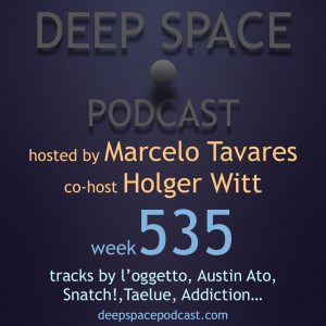 week535 Deep Space Podcast