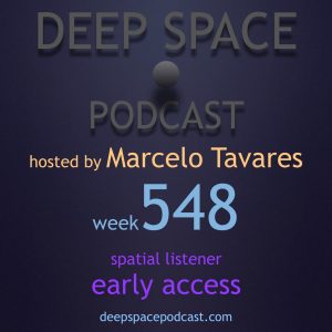 week548 Deep Space Podcast